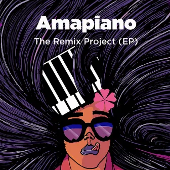 Amapiano - The Remix Project by Dj Websta