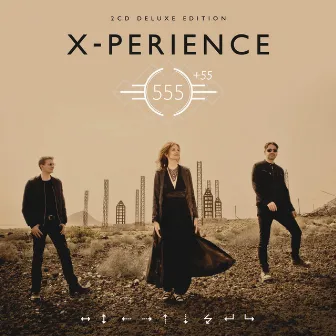 555 (Deluxe) by X-Perience