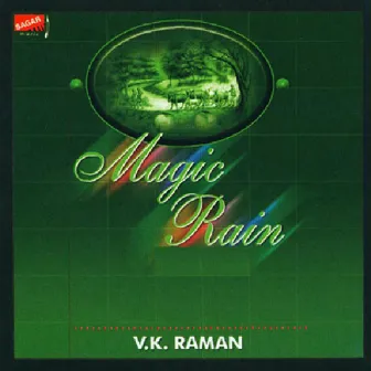 Magic Rain by V. K. Raman