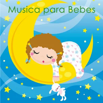 Música para Bebes: Música para Dormir Bebes Qui Va Soñando by El Sueño