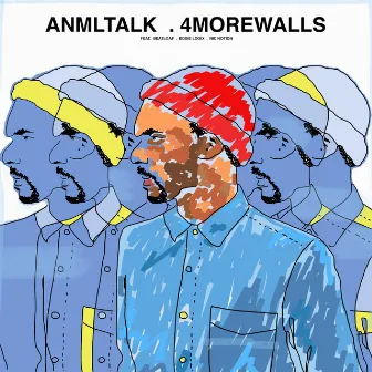 4morewalls by Anmltalk