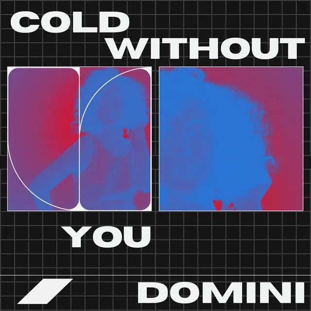 Cold without you