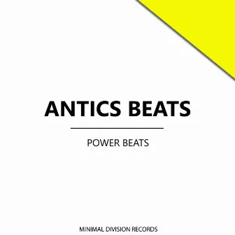 Power Beats by Antics Beat