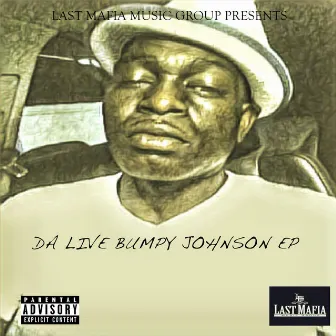 Da Live Bumpy Johnson EP by Live Bumpy Johnson