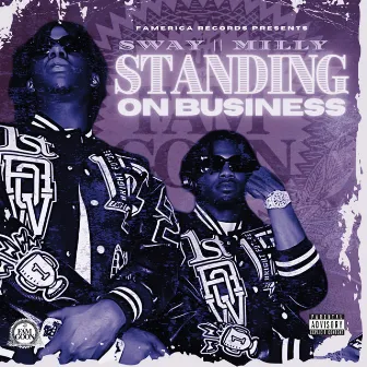 Standing On Business by Sway