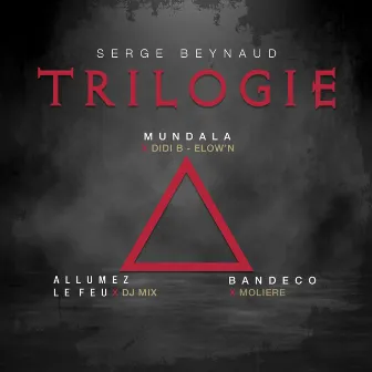 Trilogie by Serge Beynaud