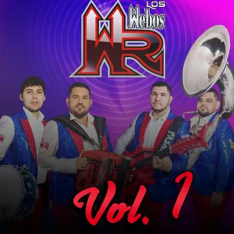 Vol. 1 by Los Webos WR