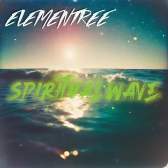 Spiritual Wave by Elementree