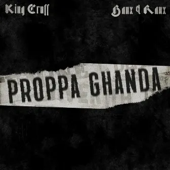 PROPPA GHANDA by Banx & Ranx