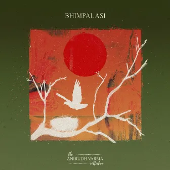 Bhimpalasi by The Anirudh Varma Collective