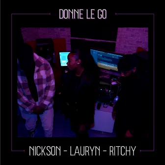 Donne le go by Lauryn