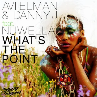 What's the Point (feat. Nuwella) by Danny J