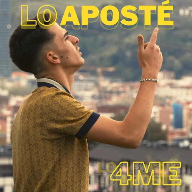 LO APOSTÉ