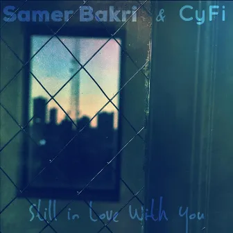 Still in Love with You by Samer Bakri