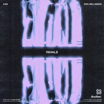 Inhale by KAS