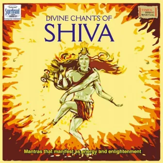 Divine Chants of Shiva by Uma Mohan