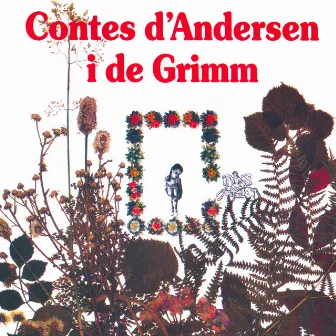 Contes D'Andersen I de Grimm by Carme Sansa