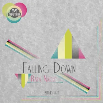 Falling Down by Rafa Nacle