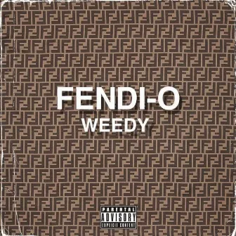 Fendi-O by Weedy