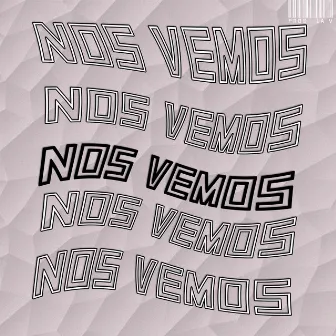 Nos Vemos by Vise Bde