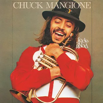 Feels So Good by Chuck Mangione