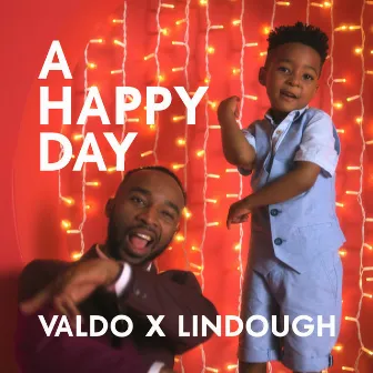 A Happy Day by Lindough