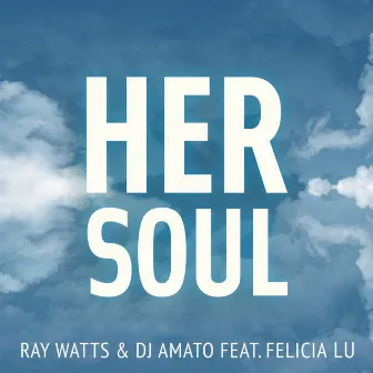 Her Soul by DJ Amato