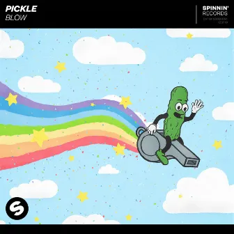 Blow by Pickle