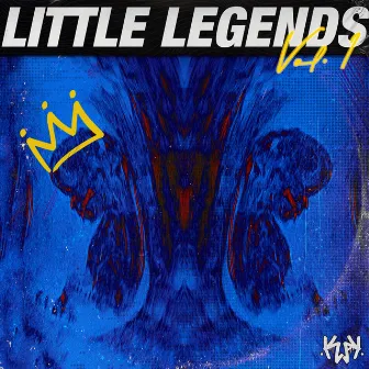 Little Legends, Vol. 1 by K-Wak