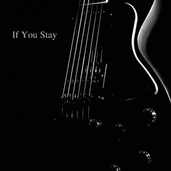 If You Stay by Bossa Avenida