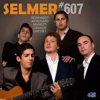 The Selmer #607 Album by Selmer #607