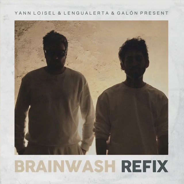 Brainwash Refix