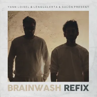 Brainwash Refix by Yann Loisel