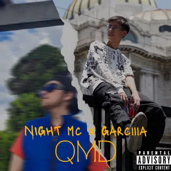 Q.M.D by Night Mc