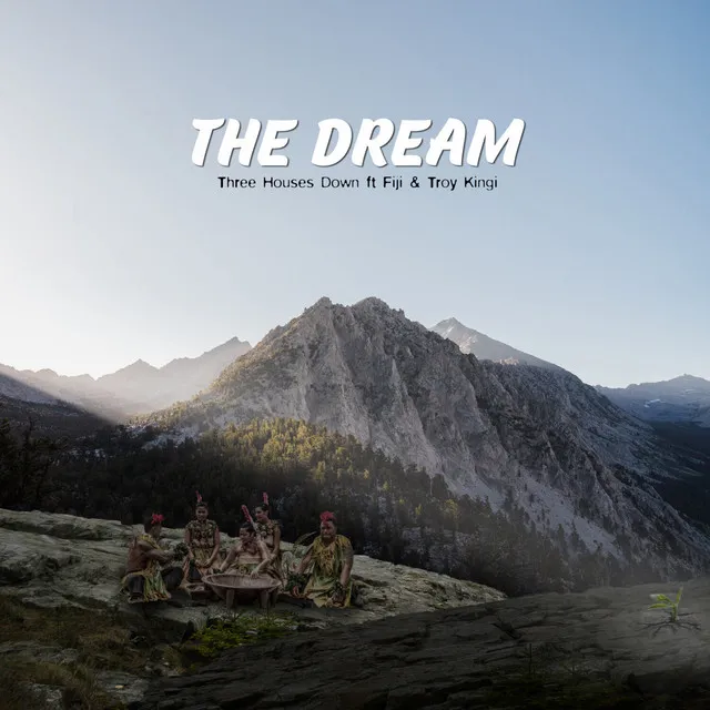 The Dream (feat. Fiji, Troy Kingi)