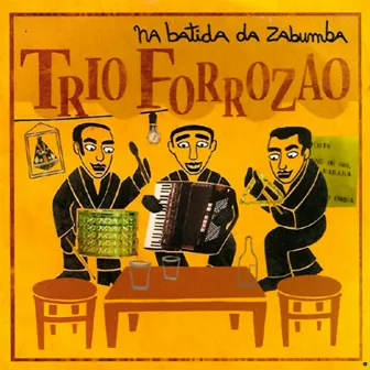 Na Batida da Zabumba by Trio Forrozão