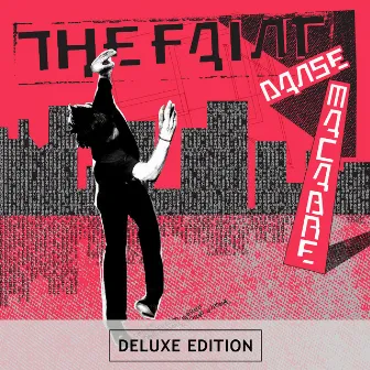 Danse Macabre (Deluxe Edition) [Remastered] by The Faint