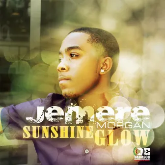 Sunshine Glow by Jemere Morgan