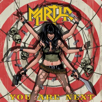 You Are Next by Martyr