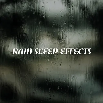 Rain Sleep Effects by Regenmaschine