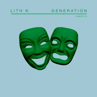 Generation by Lith K