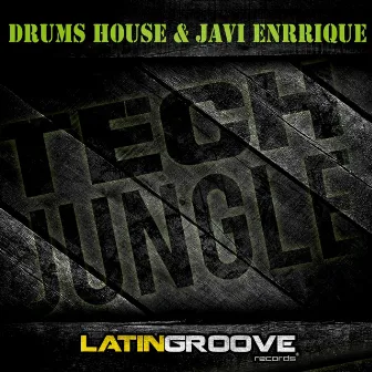 Tech Jungle by Drums House