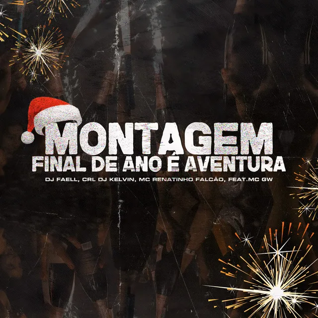 Montagem Final de Ano É Só Aventura