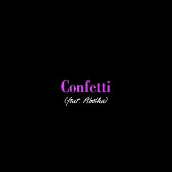 Confetti by Puta XCX