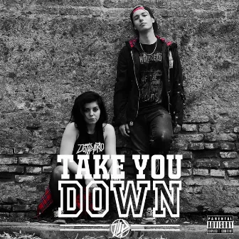 Take You Down by DatPhoria