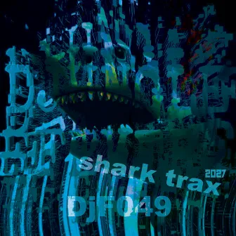 Shark Trax 2027 by Dr Walker