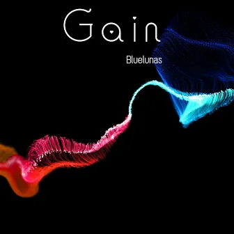 Gain by Blue Lunas