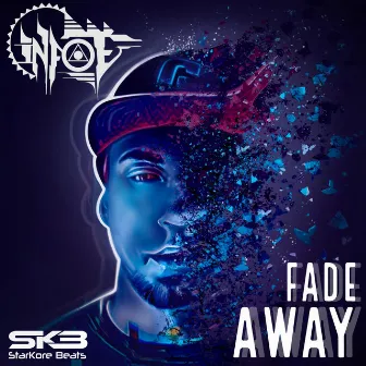 Fade Away by Infoe