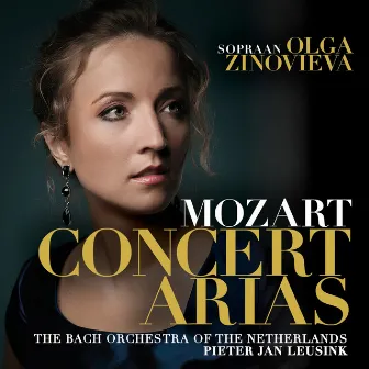 Mozart Concert Arias by The Bach Orchestra of the Netherlands