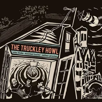 The Truckley Howl by Nathan Gourley